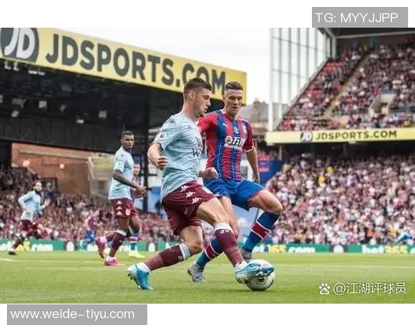 英超球队本周欧战表现抢眼维拉水晶宫意外翻车遭遇失利